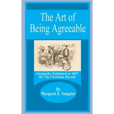 The Art of Being Agreeable