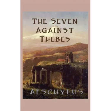 The Seven Against Thebes