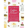 Isn't It Time for a Coffee Break?: Doing Life Together in an All-About-Me Kind of World