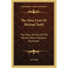 The Nine Lives Of Michael Todd: The Story Of One Of The World's Most Fabulous Showmen