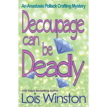 Decoupage Can Be Deadly