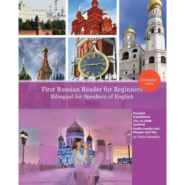 First Russian Reader for beginners bilingual for speakers of English: First Russian dual-language Reader for speakers of English with bi-directional d