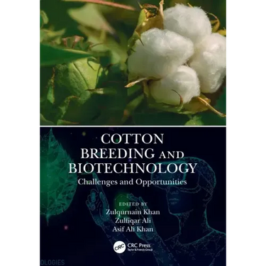 Cotton Breeding and Biotechnology: Challenges and Opportunities