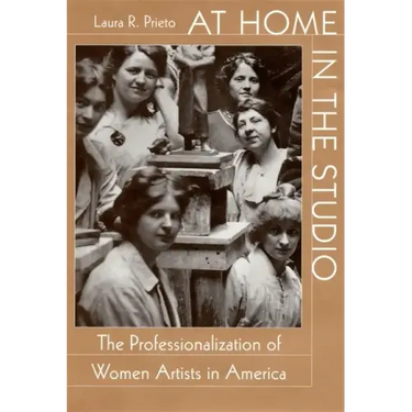 At Home in the Studio: The Professionalization of Women Artists in America