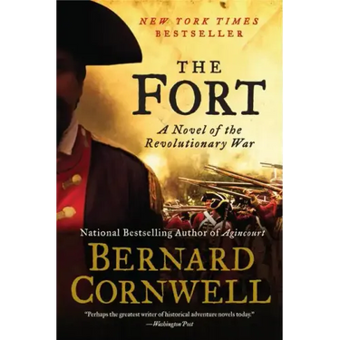 The Fort: A Novel of the Revolutionary War