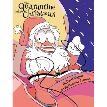 The Quarantine Before Christmas