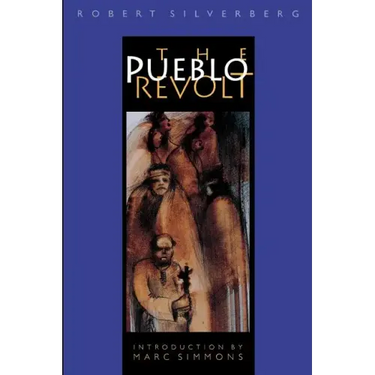 The Pueblo Revolt