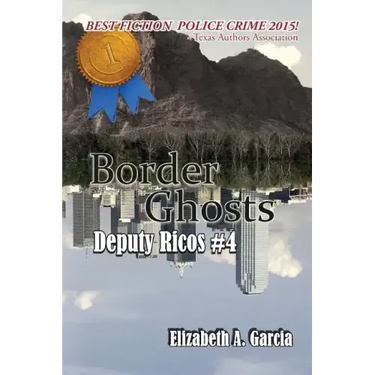 Border Ghosts: Deputy Ricos Tale 4