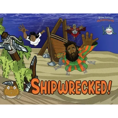 Shipwrecked!: The adventures of Paul the Apostle
