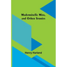 Mademoiselle Miss, and Other Stories