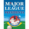 Major League Presidents