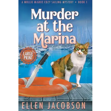 Murder at the Marina: Large Print Edition