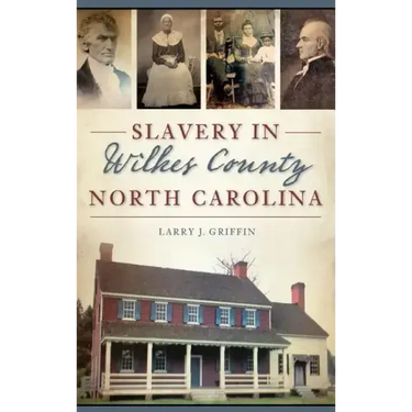 Slavery in Wilkes County, North Carolina