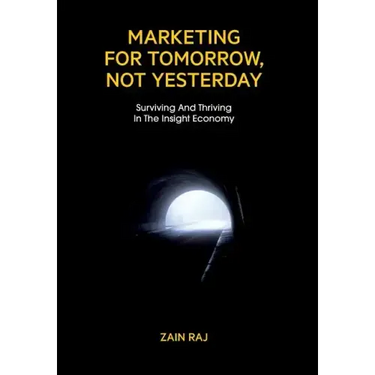 Marketing for Tomorrow, Not Yesterday