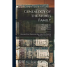 Genealogy of the Stokes Family: Descended From Thomas and Mary Stokes who Settled in Burlington County, N. J.