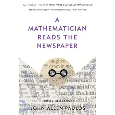 A Mathematician Reads the Newspaper