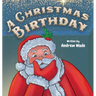 A Christmas Birthday