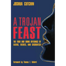 A Trojan Feast: The Food and Drink Offerings of Aliens, Faeries, and Sasquatch