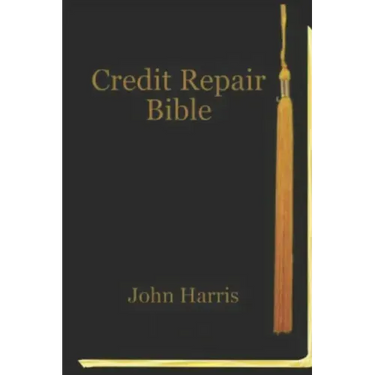 Credit Repair Bible: Credit Rating and Repair Book