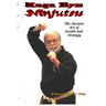 Koga Ryu Ninjutsu: The Ancient Art of Stealth and Strategy (revised)