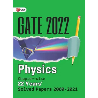 GATE 2022 - Physics - 22 Years Chapter-wise Solved Papers (2000-2021)