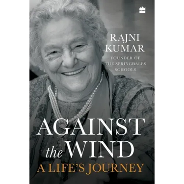 Against the Wind: A Life's Journey
