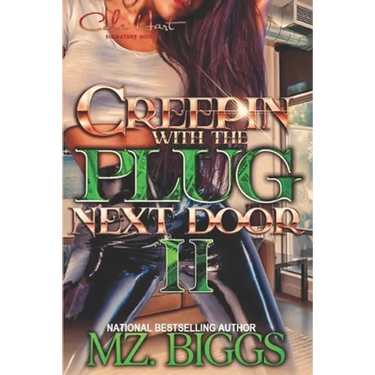 Creepin' With The Plug Next Door 2