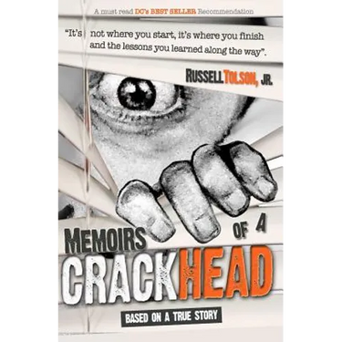 Memoirs of a Crackhead