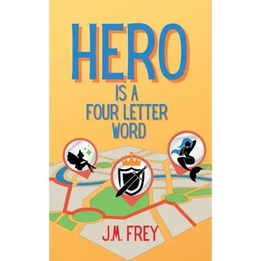 Hero is a Four Letter Word