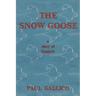 The Snow Goose - A Story of Dunkirk