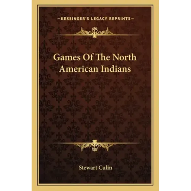 Games of the North American Indians
