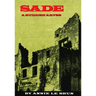 Sade: A Sudden Abyss