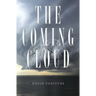 The Coming Cloud: The Spirit of Antichrist
