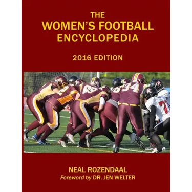 The Women's Football Encyclopedia: 2016 Edition