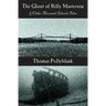 The Ghost of Billy Masterson and Other Thousand Islands Tales
