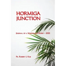 Hormiga Junction: Journal of a Missionary Priest - 2021