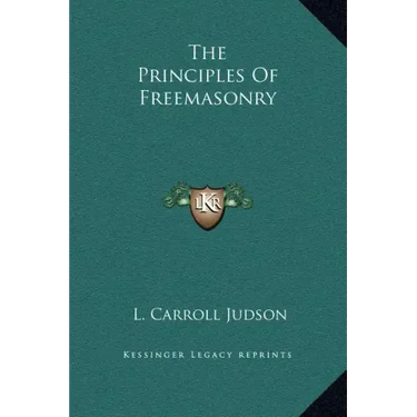 The Principles of Freemasonry