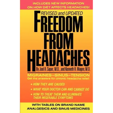 Freedom from Headaches: A Personal Guide for Understanding and Treating Headache, Face, and Neck Pain