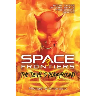 Space Frontiers: The Devil's Playground