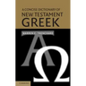 A Concise Dictionary of New Testament Greek