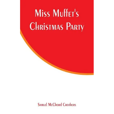 Miss Muffet's Christmas Party