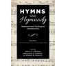 Hymns and Hymnody: Historical and Theological Introductions, Volume 3: From the English West to the Global South