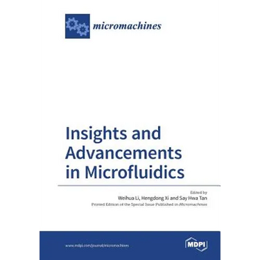 Insights and Advancements in Microfluidics