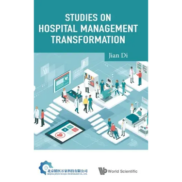 Studies on Hospital Management Transformation