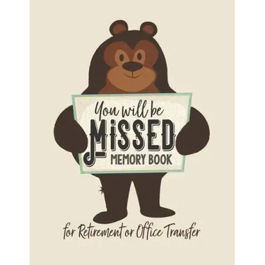 You Will be Missed Memory Book for Retirement or Office Transfer: Not Your Usual Jumbo Greeting Card