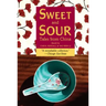 Sweet and Sour: Tales from China