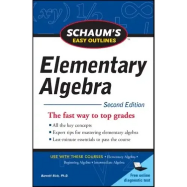 Schaum's Easy Outline of Elementary Algebra, Second Edition