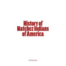 History of Natchez Indians of America