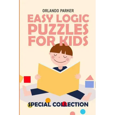 Easy Logic Puzzles For Kids: Kohi Gyunyu Puzzles