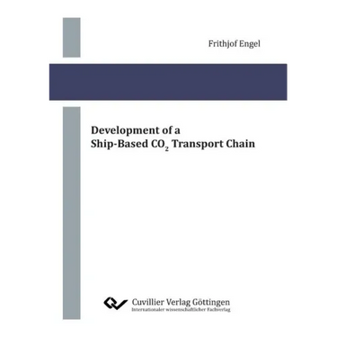 Development of a Ship-Based CO2 Transport Chain